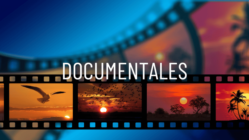 05- DOCUMENTALES